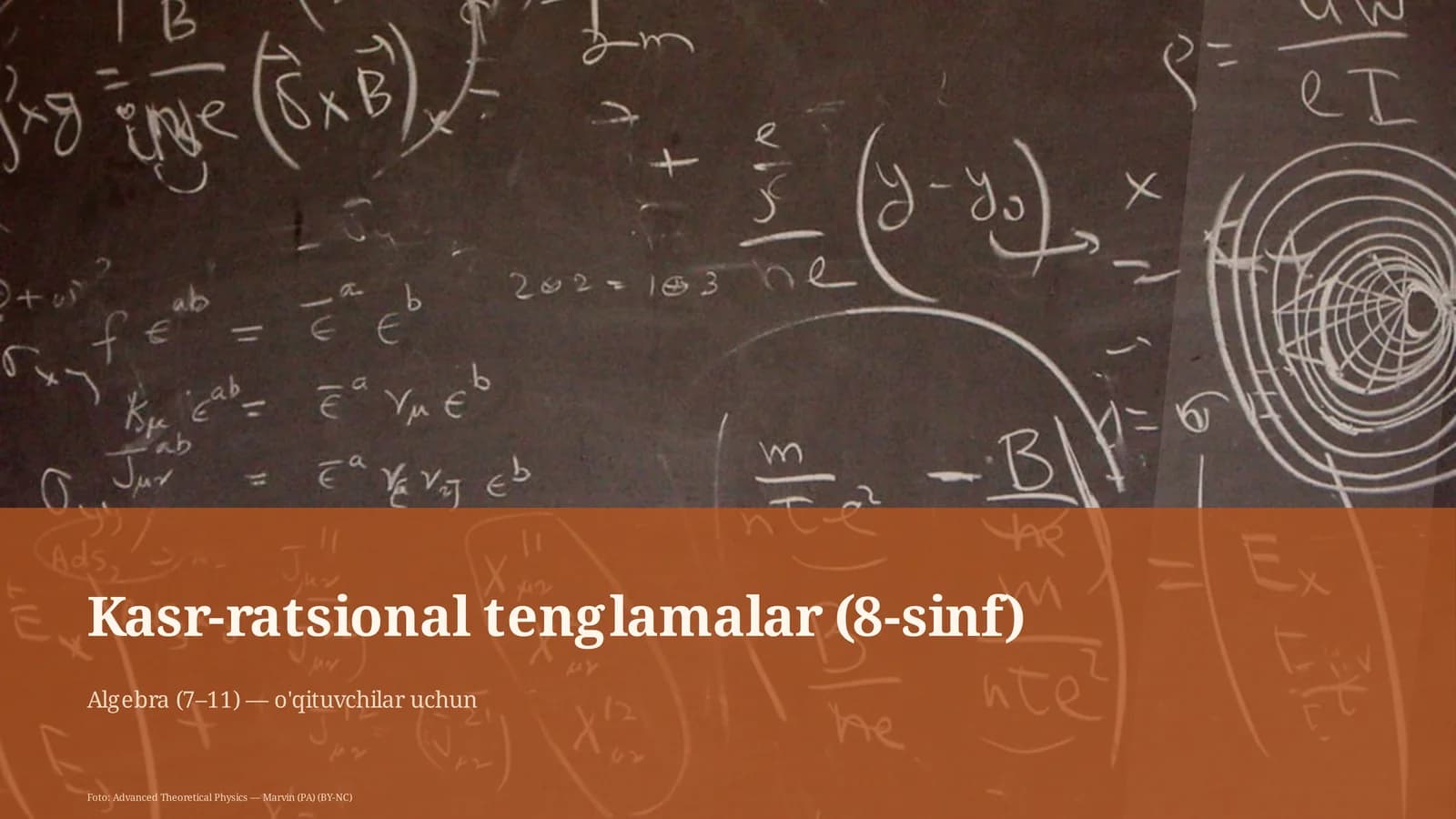 Kasr-ratsional tenglamalar (8-sinf)