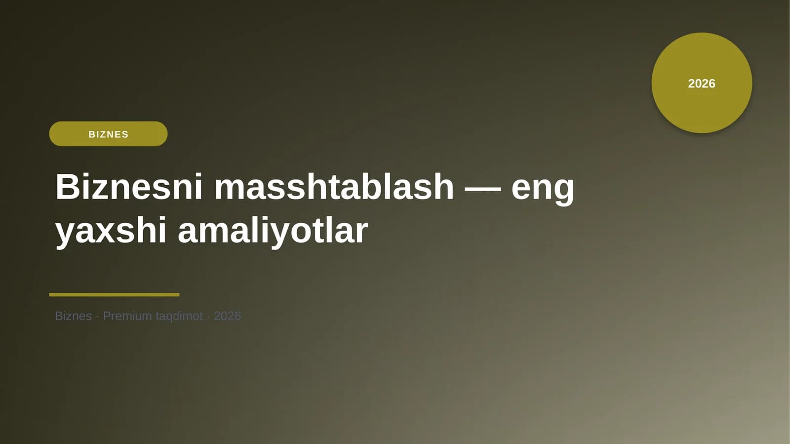Biznesni masshtablash — eng yaxshi amaliyotlar