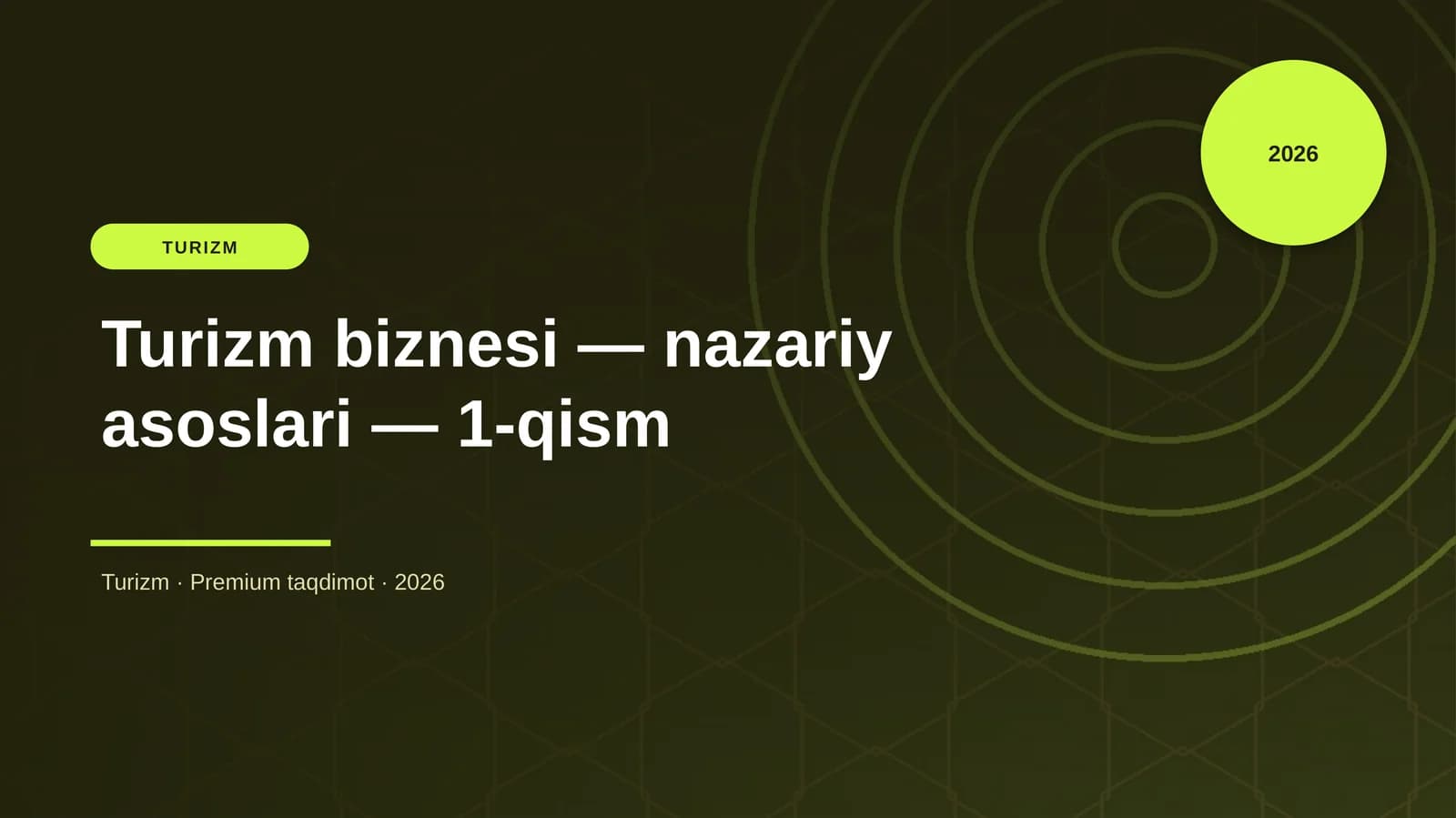 Turizm biznesi — nazariy asoslari — 1-qism