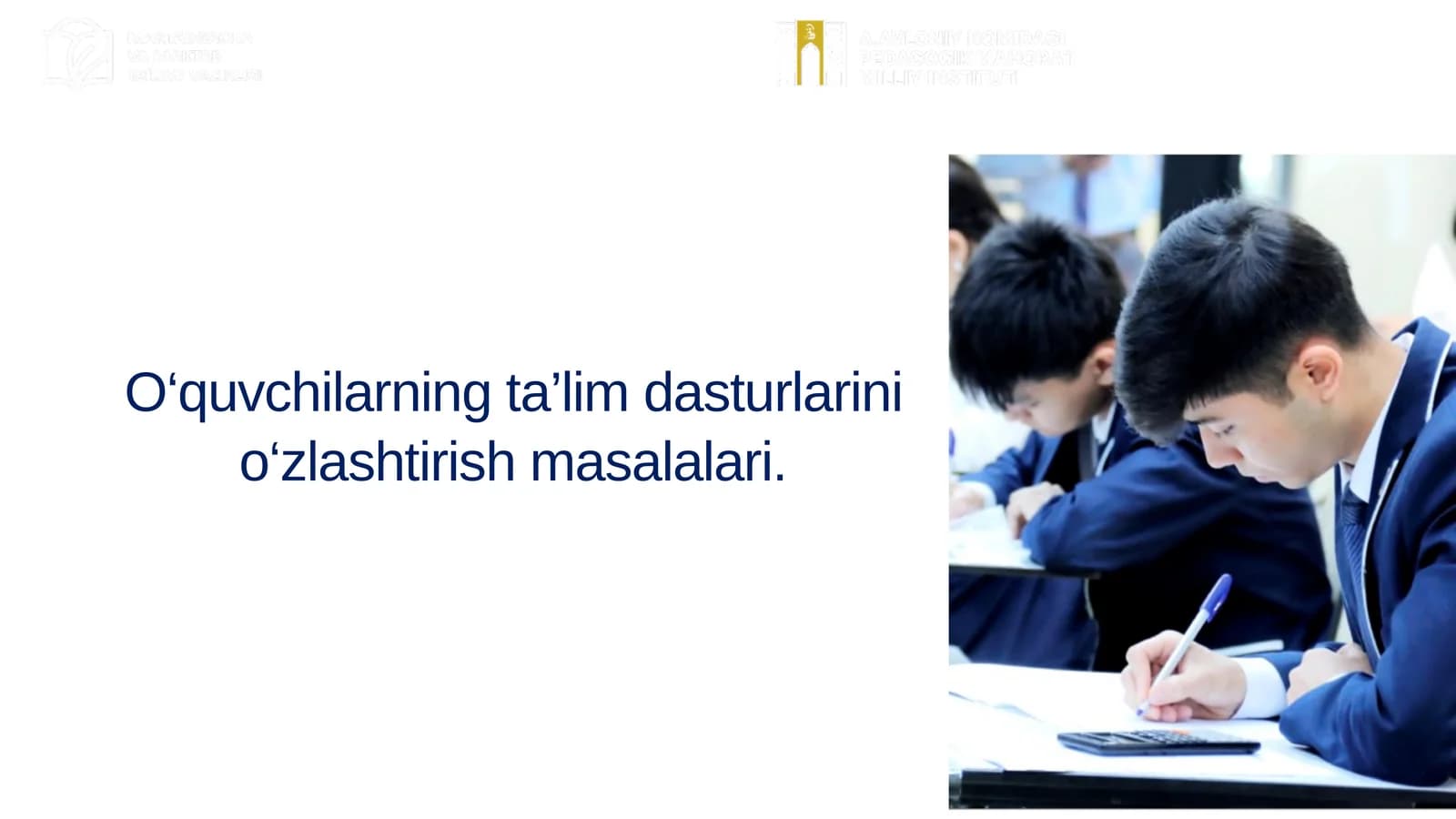 O‘quvchilarning ta’lim dasturlarini o‘zlashtirish masalalari