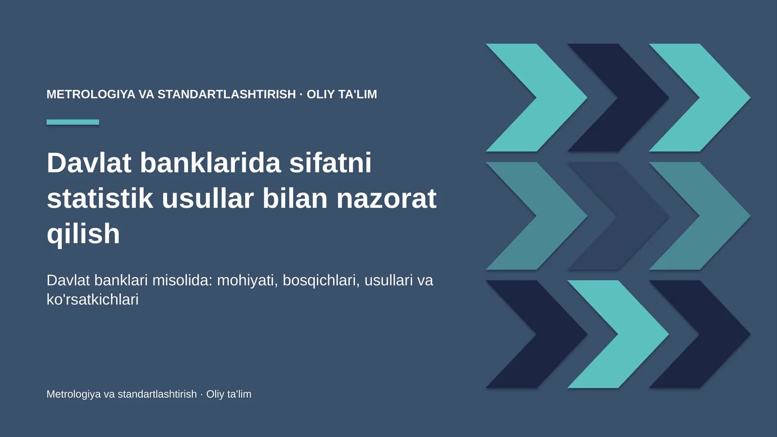 Metrologiya va Standartlashtirish · Oliy Ta'limg