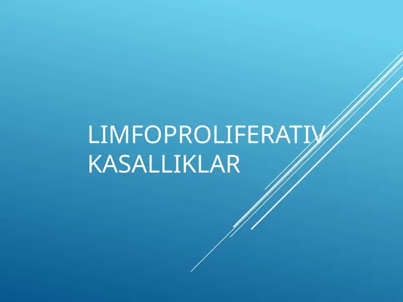 Limfoproliferativ kasalliklar