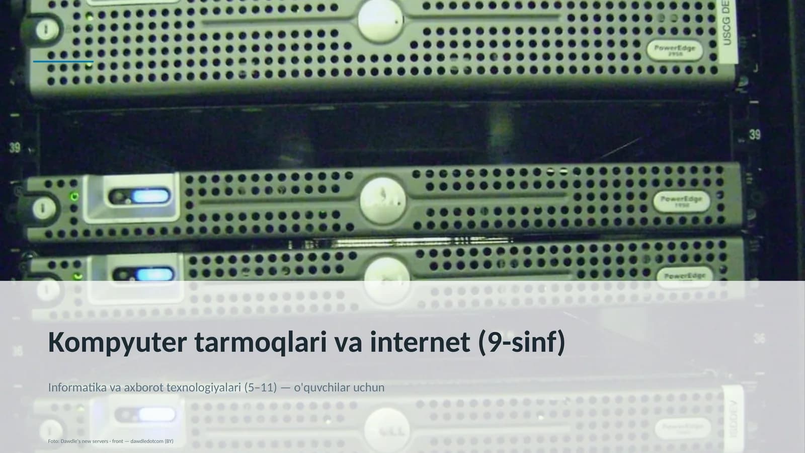 Kompyuter tarmoqlari va internet (9-sinf)