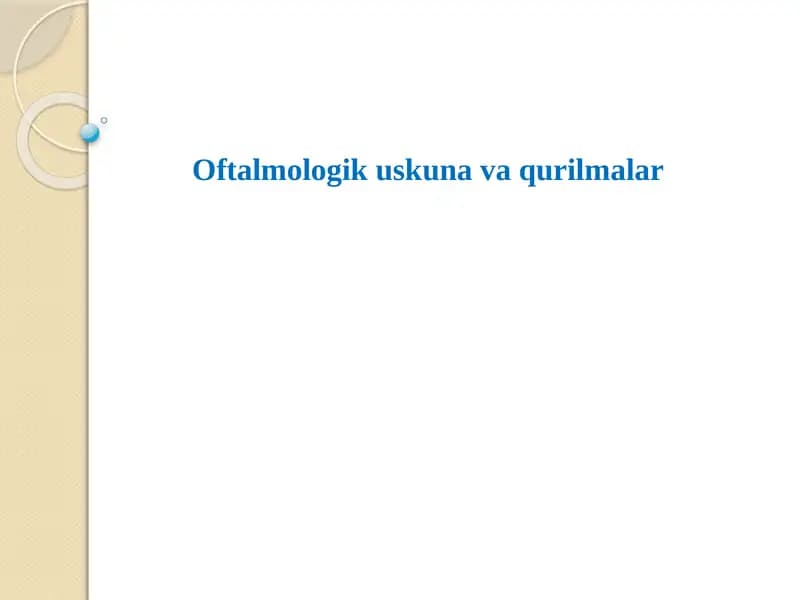 Oftalmologik uskunalar
