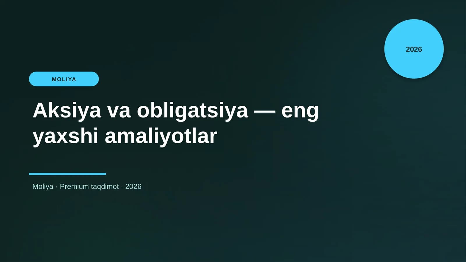 Aksiya va obligatsiya — eng yaxshi amaliyotlar