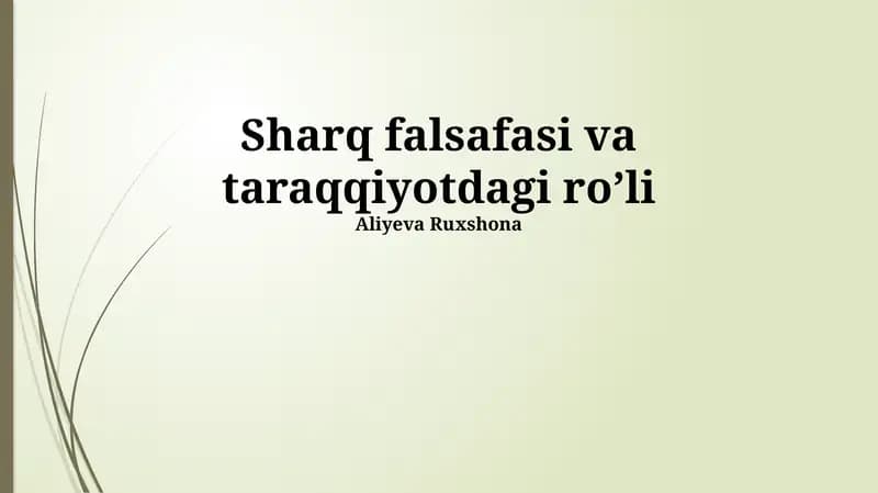 Sharq falsafasi va taraqqiyotdagi roʼli
