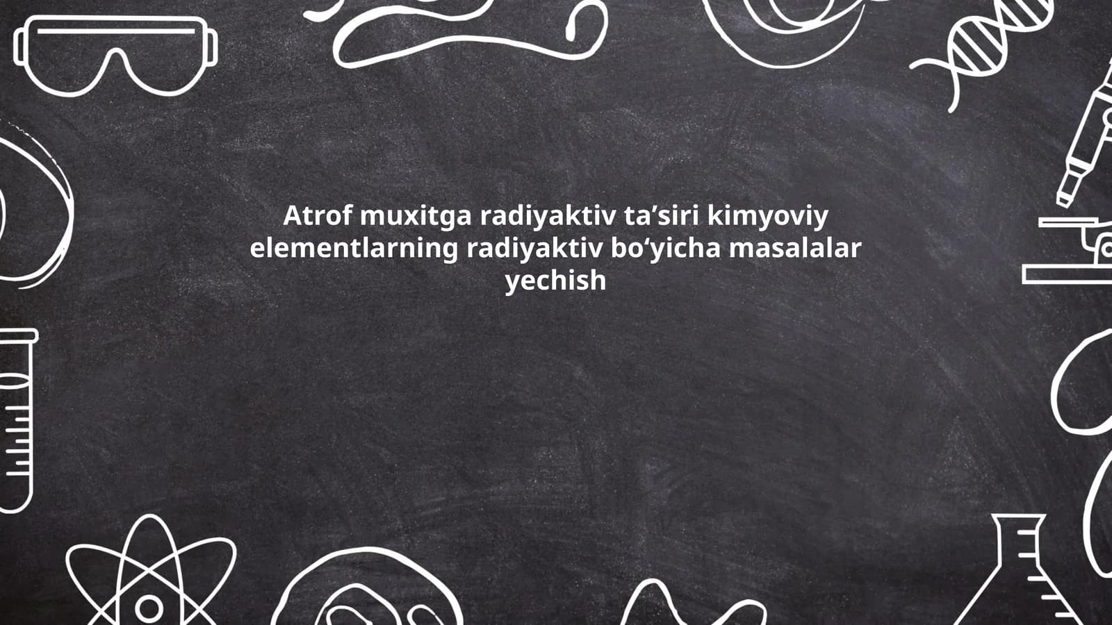 Radioaktiv ta'sir va parchalanish