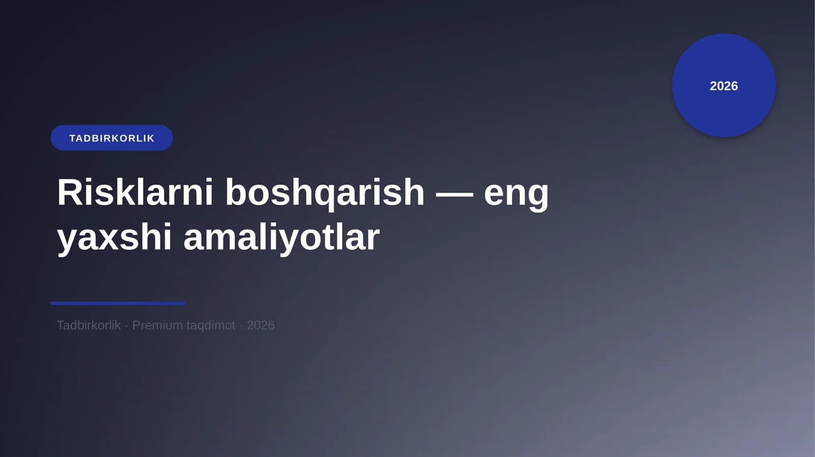 Risklarni boshqarish — eng yaxshi amaliyotlar