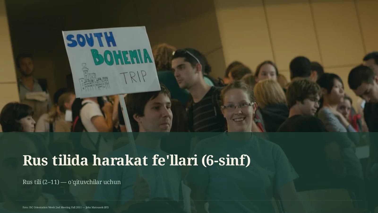 Rus tilida harakat fe'llari (6-sinf)
