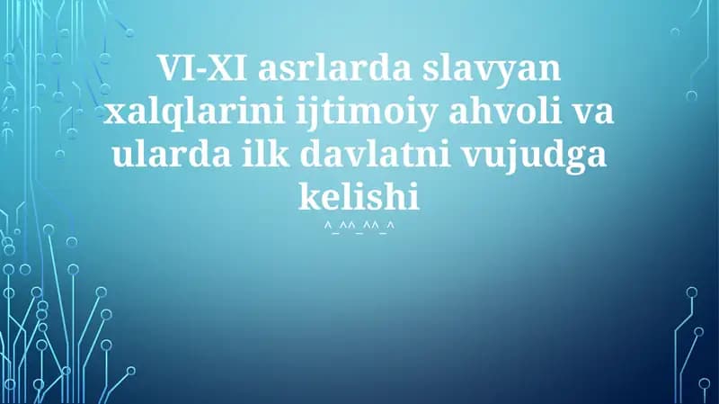 Erta slavyan davlatlarining paydo bo'lishi