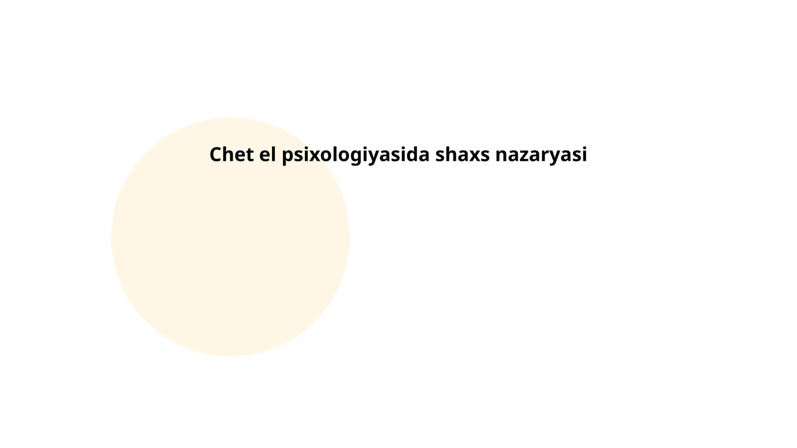 Chet el psixologiyasida shaxs nazaryasi