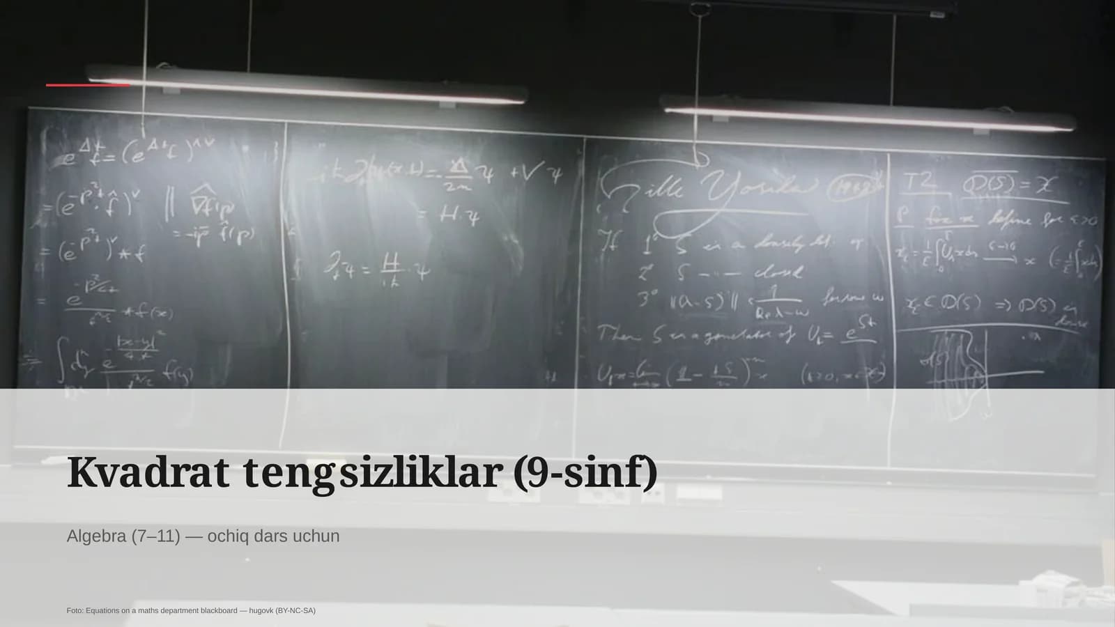 Kvadrat tengsizliklar (9-sinf)