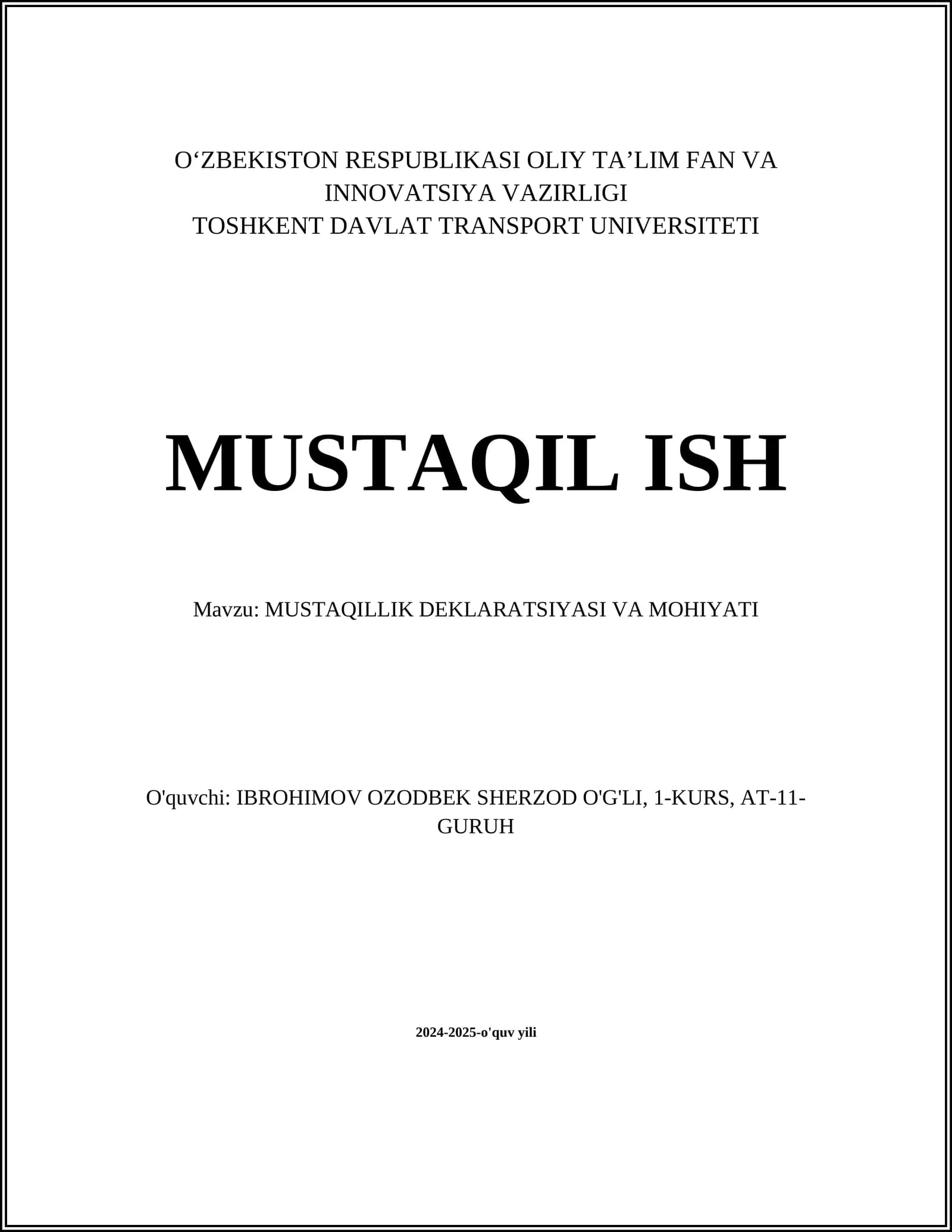 MUSTAQILLIK DEKLARATSIYASI VA MOHIYATI