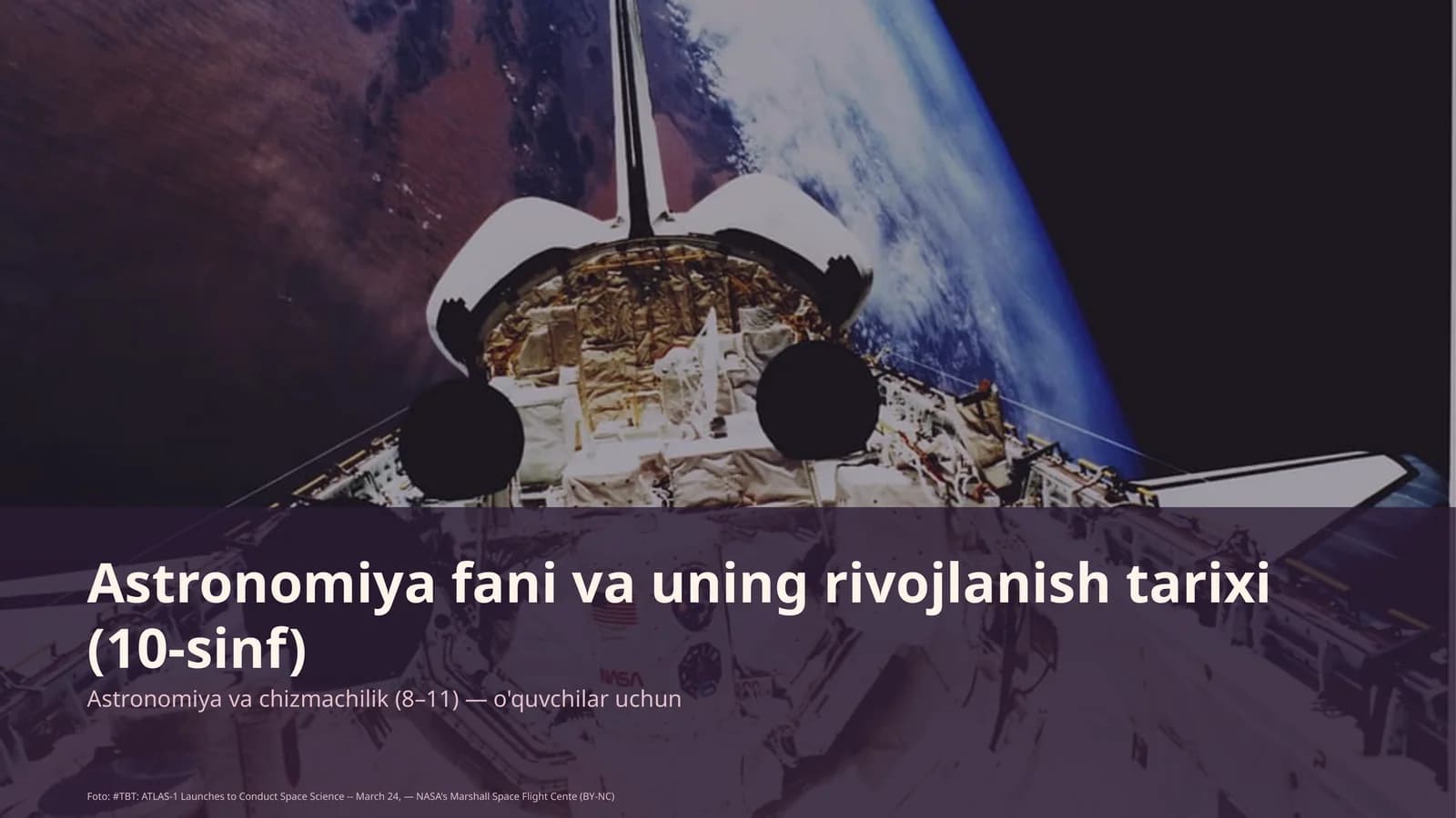 Astronomiya fani va uning rivojlanish tarixi (10-sinf)