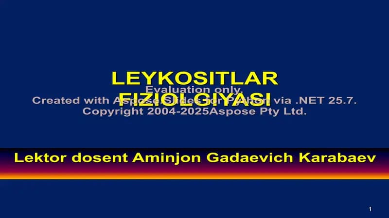 LEYKOSITLAR FIZIOLGIYASI