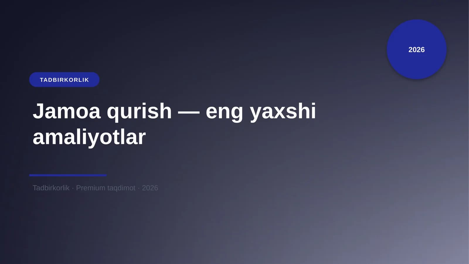 Jamoa qurish — eng yaxshi amaliyotlar