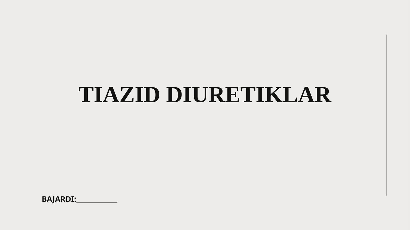 TIAZID DIURETIKLAR