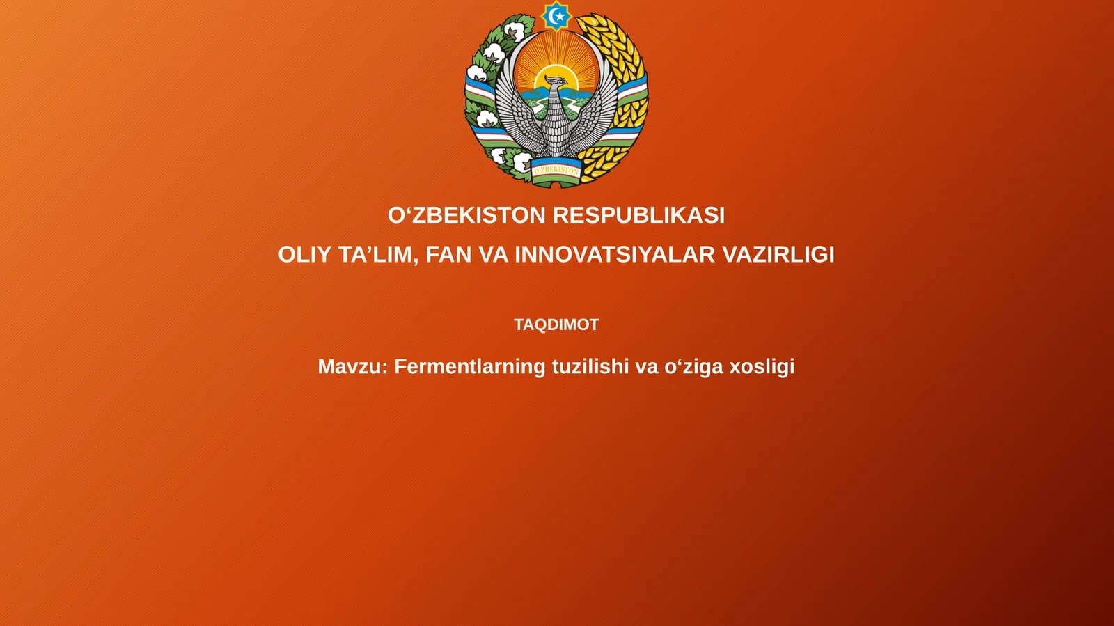 Fermentlarning tuzilishi va o'ziga xosligi