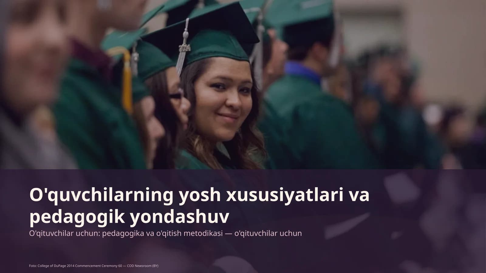 O'quvchilarning yosh xususiyatlari va pedagogik yondashuv