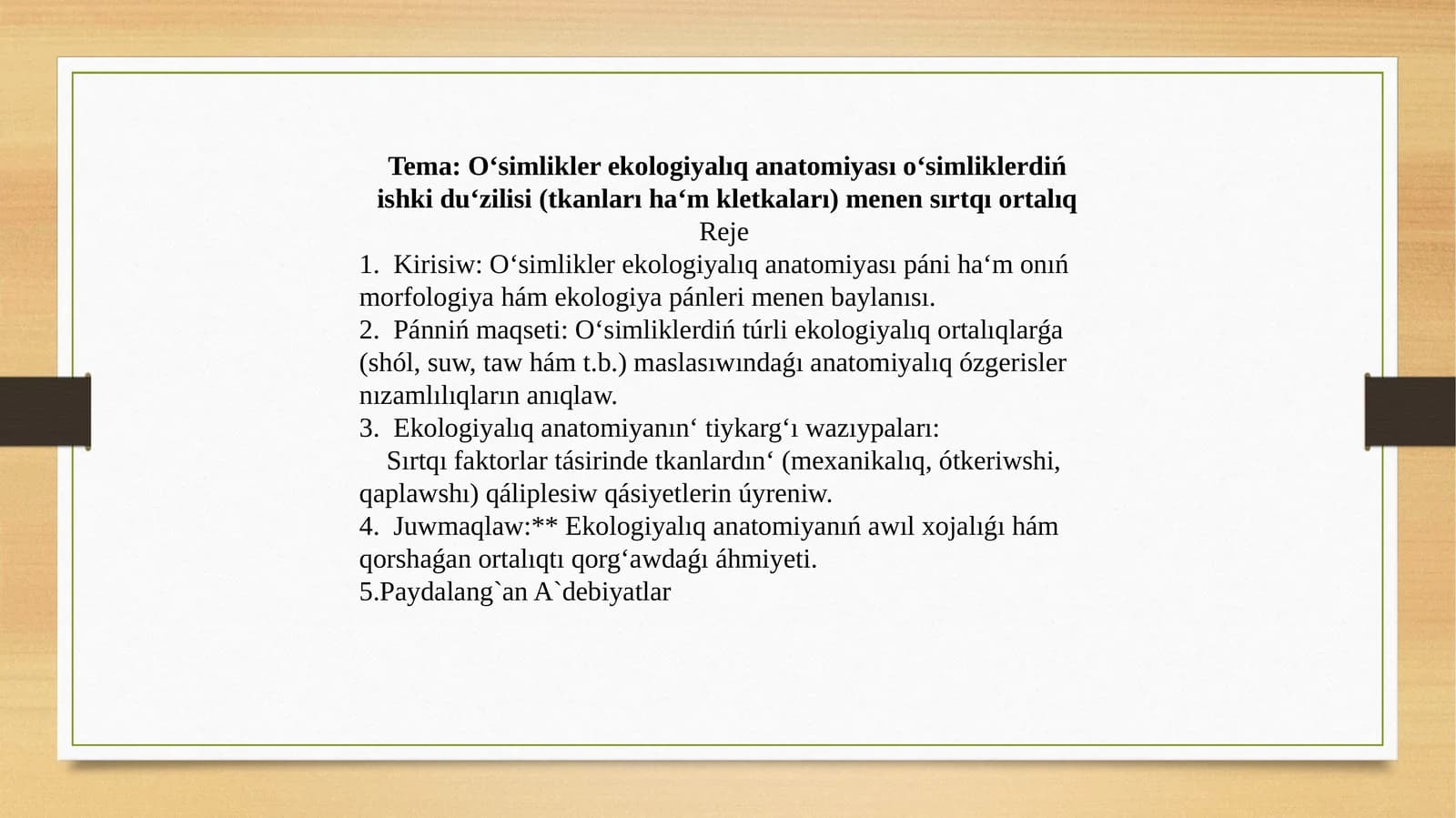 O‘simlikler ekologiyalıq anatomiyası