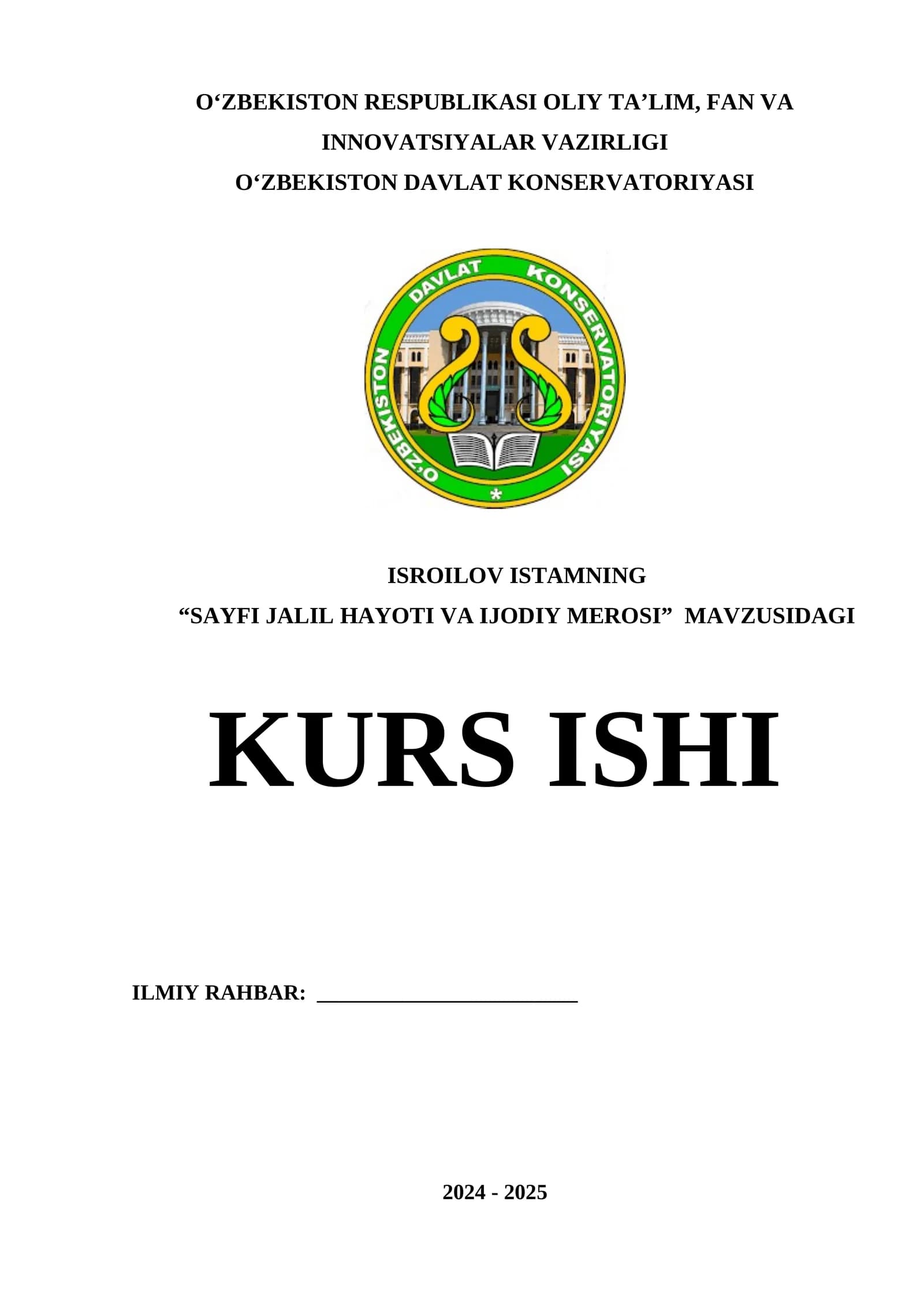 “SAYFI JALIL HAYOTI VA IJODIY MEROSI” MAVZUSIDAGI KURS ISHI