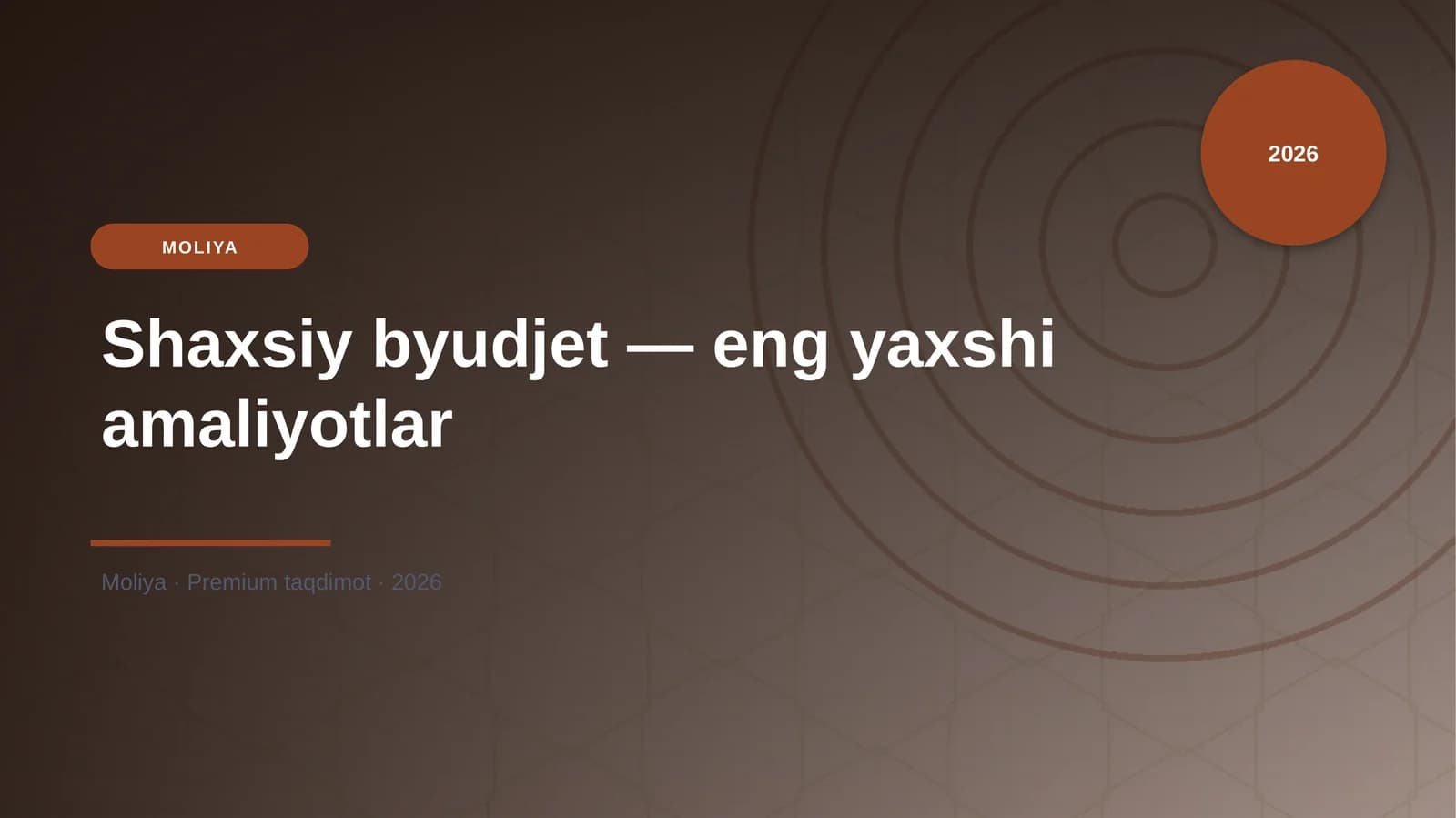 Shaxsiy byudjet — eng yaxshi amaliyotlar
