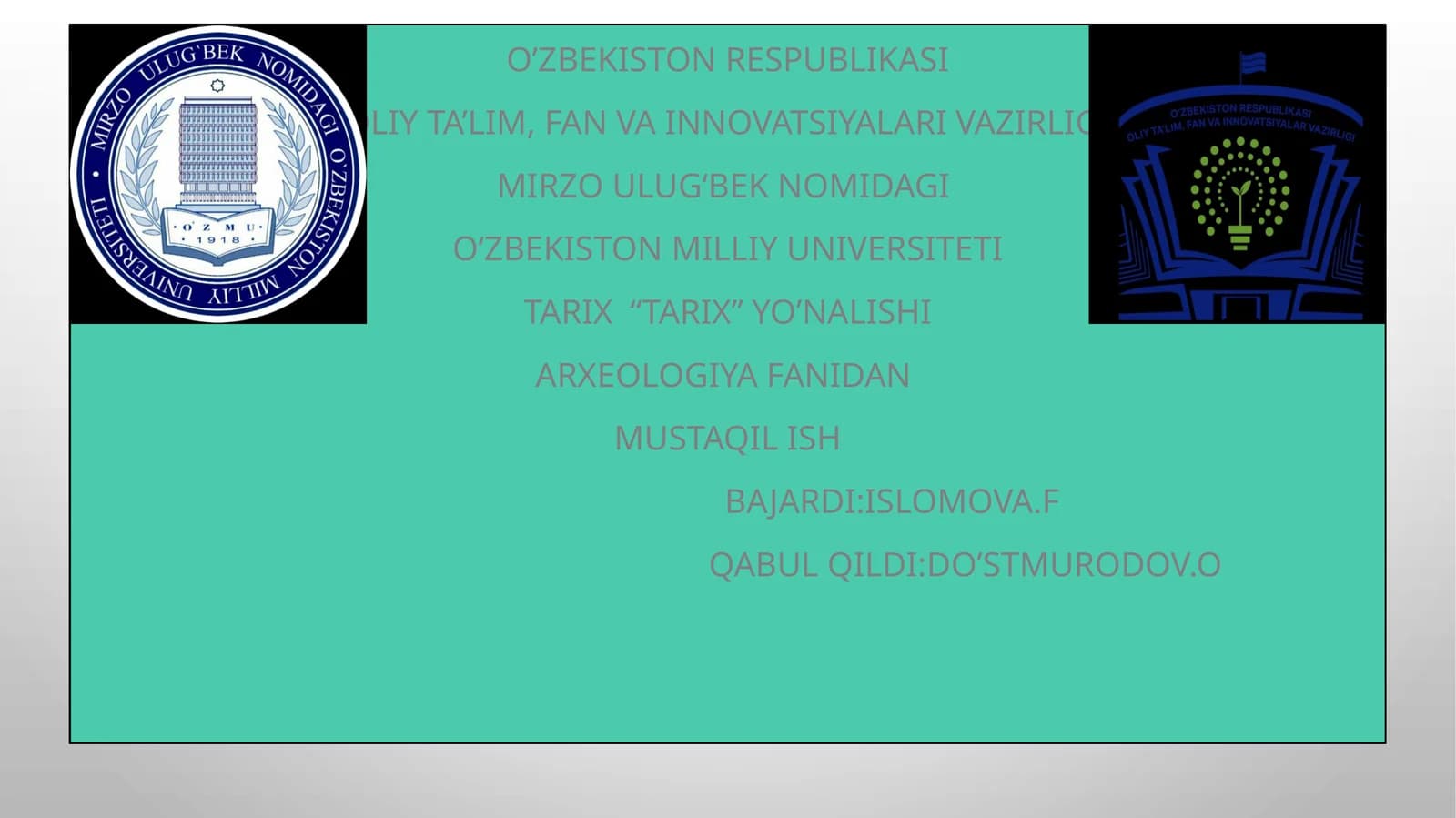 O’zbekiston respublikasi Arxeologik va me’moriy yodgorliklar tarixi.(Buxoro shahri)