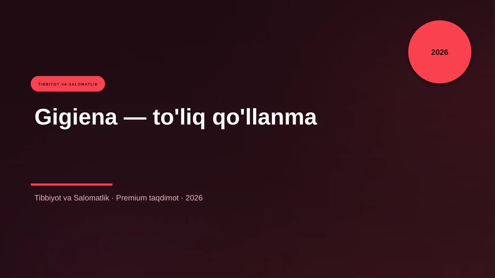 Gigiena - to'liq qo'llanma
