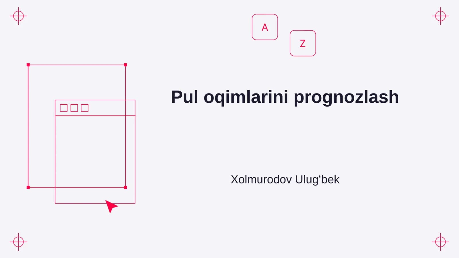 Pul oqimlarini prognozlash