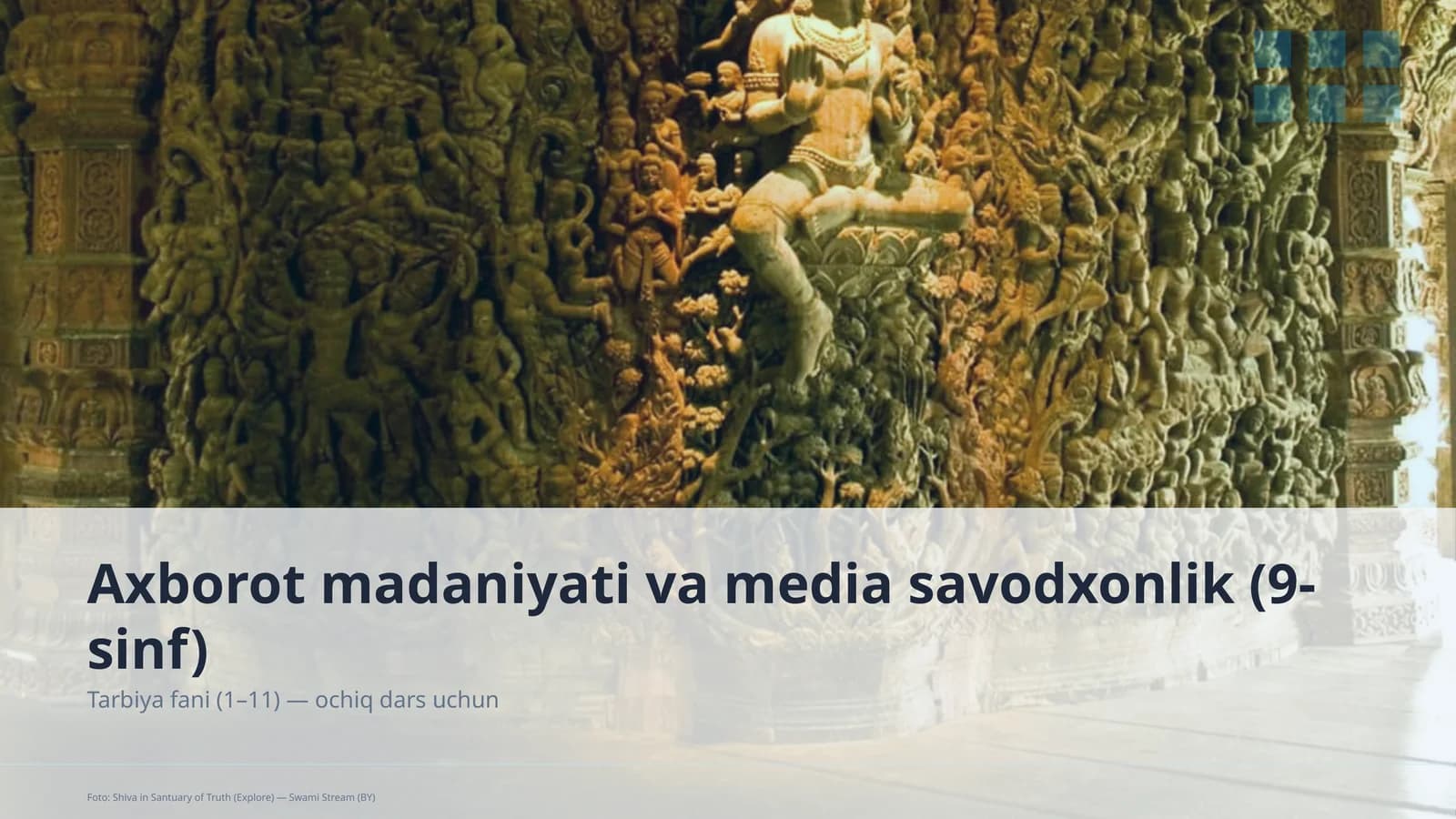 Axborot madaniyati va media savodxonlik (9-sinf)