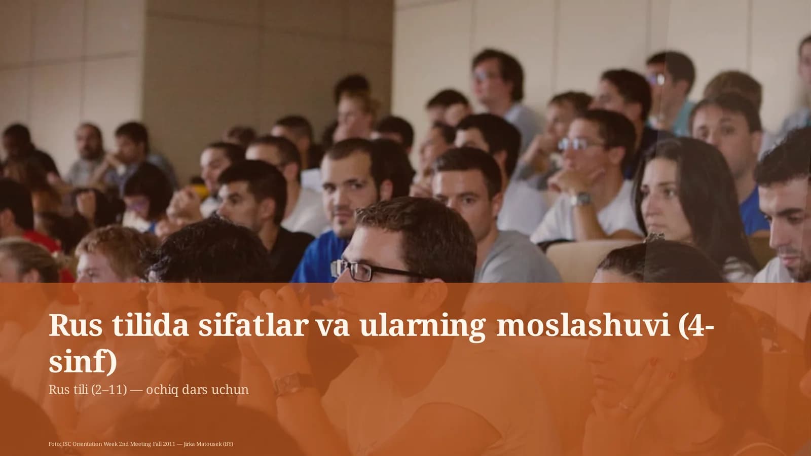 Rus tilida sifatlar va ularning moslashuvi (4-sinf)