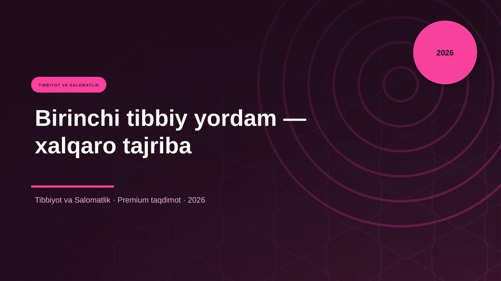 Birinchi tibbiy yordam — xalqaro tajriba