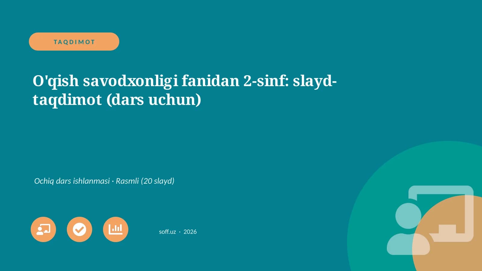 O'qish savodxonligi fanidan 2-sinf: slayd-taqdimot (dars uchun)