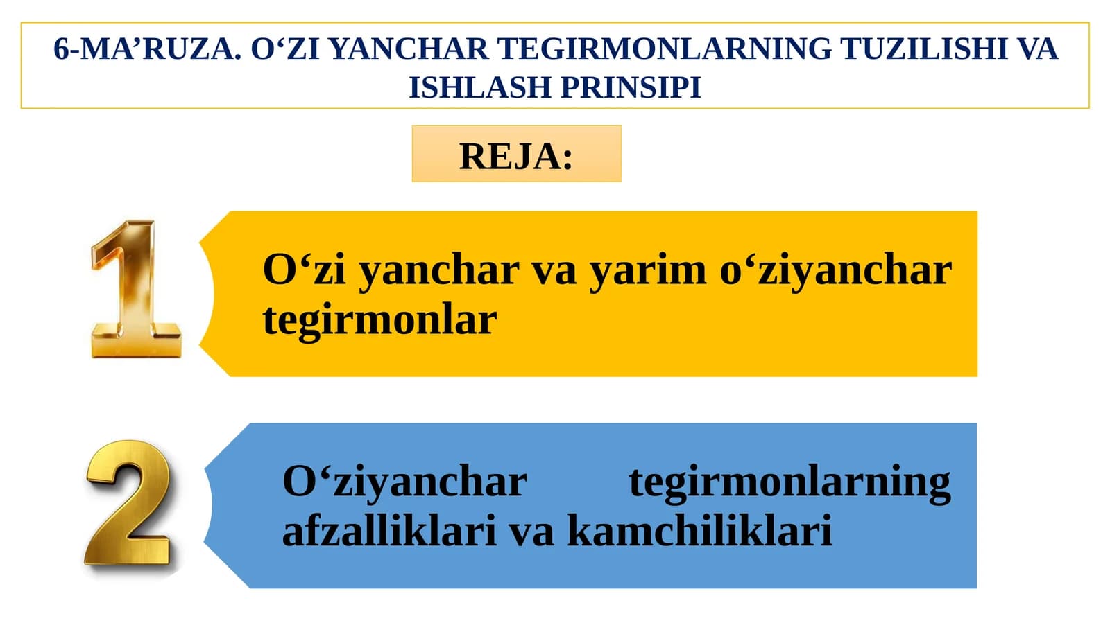 O‘ZI YANCHAR TEGIRMONLARNING TUZILISHI VA ISHLASH PRINSIPI