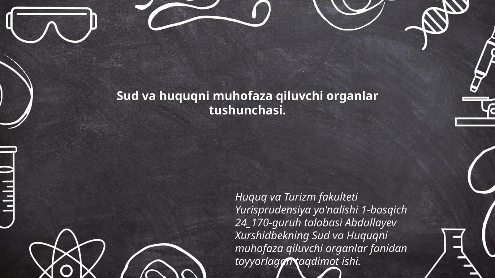 Sud va huquqni muhofaza qiluvchi organlar tushunchasi