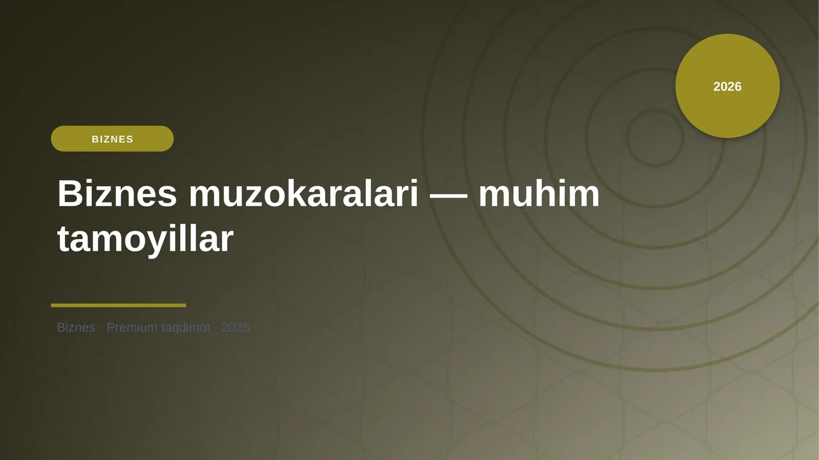 Biznes muzokaralari — muhim tamoyillar
