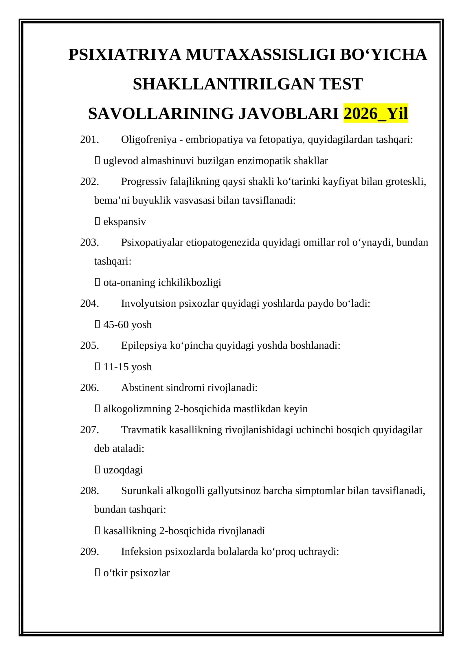 PSIXIATRIYA MUTAXASSISLIGI BOʻYICHA SHAKLLANTIRILGAN TEST SAVOLLARINING JAVOBLARI 2026_Yil