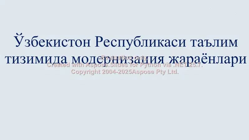 Ўзбекистон Республикаси таълим тизимида модернизация жараёнлари