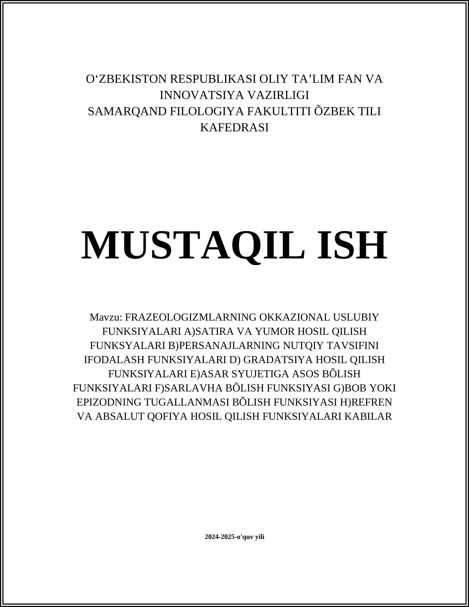 FRAZEOLOGIZMLARNING OKKAZIONAL USLUBIY FUNKSIYALARI