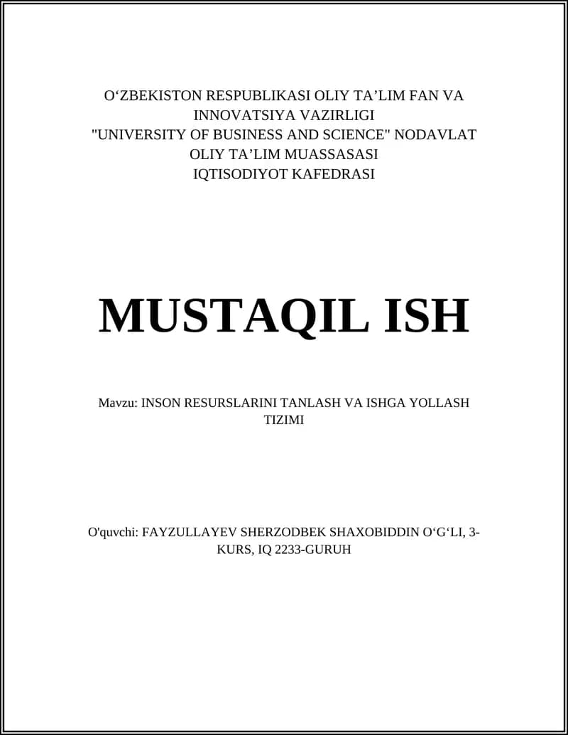 INSON RESURSLARINI TANLASH VA ISHGA YOLLASH TIZIMI