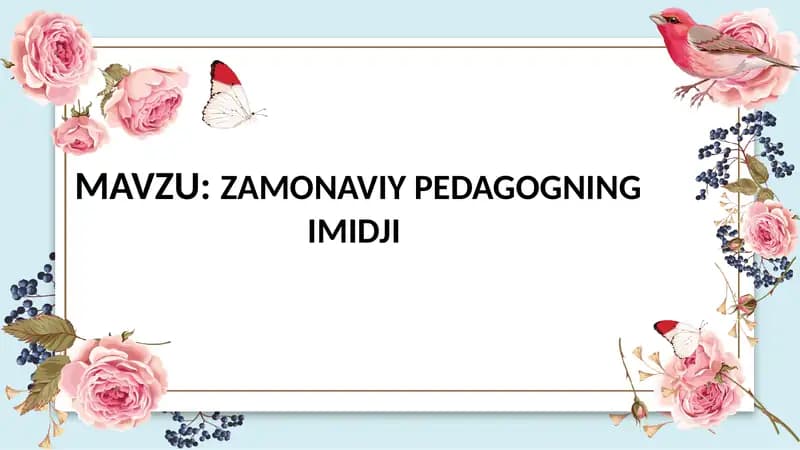 Zamonaviy Pedagogning Imidji
