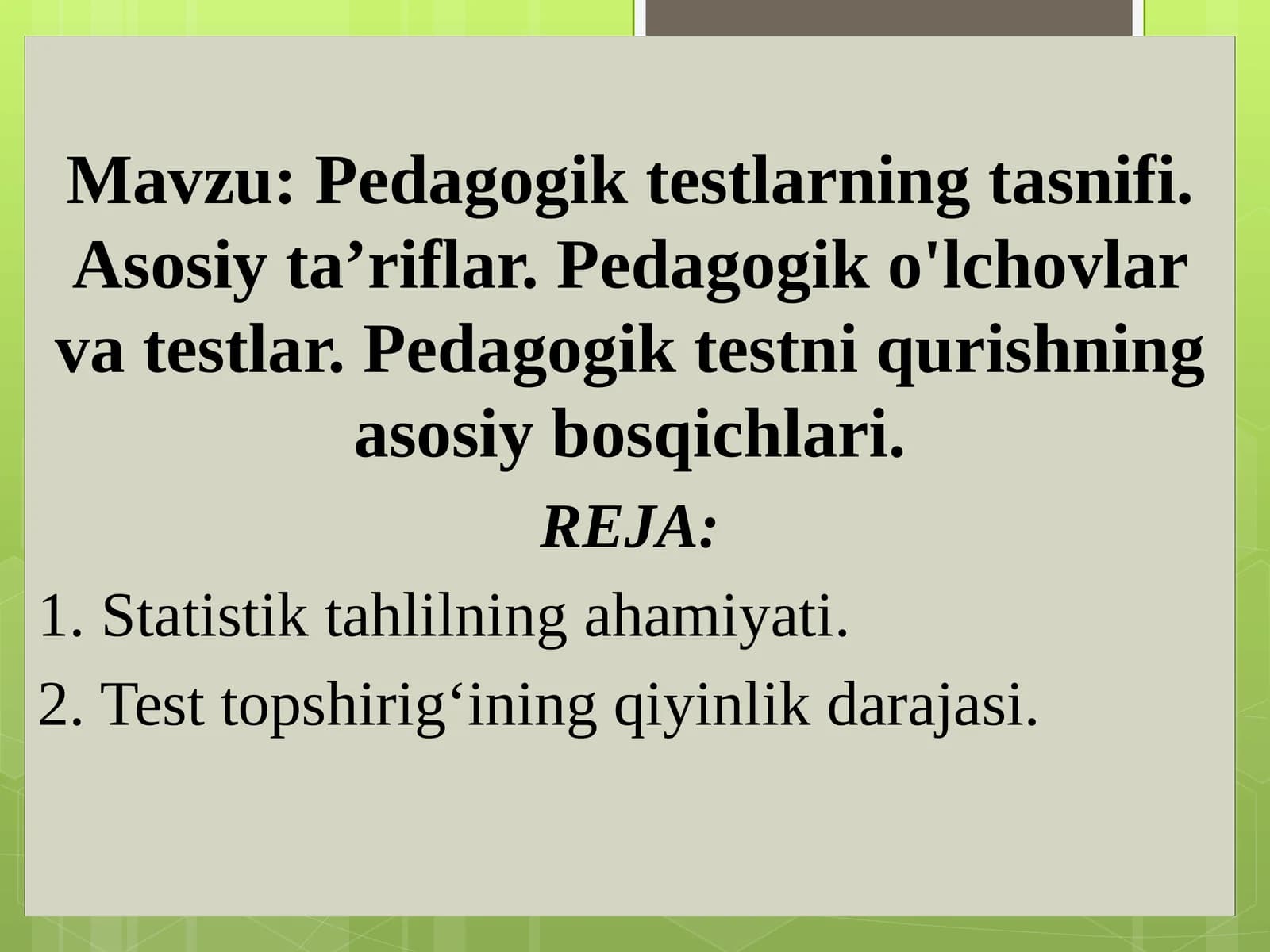 Pedagogiktestlarning tasnifi