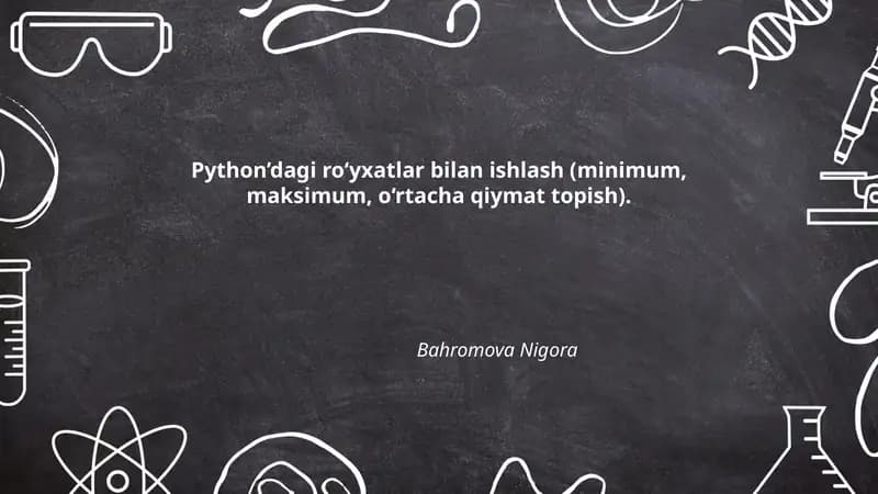 Python ro‘yxatlar bilan ishlash