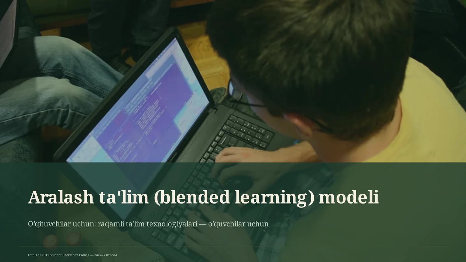 Aralash ta'lim (blended learning) modeli