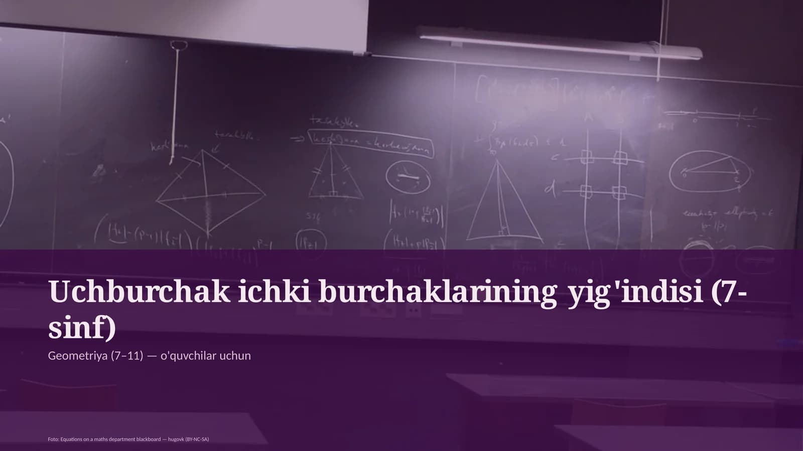 Uchburchak ichki burchaklarining yig'indisi (7-sinf)