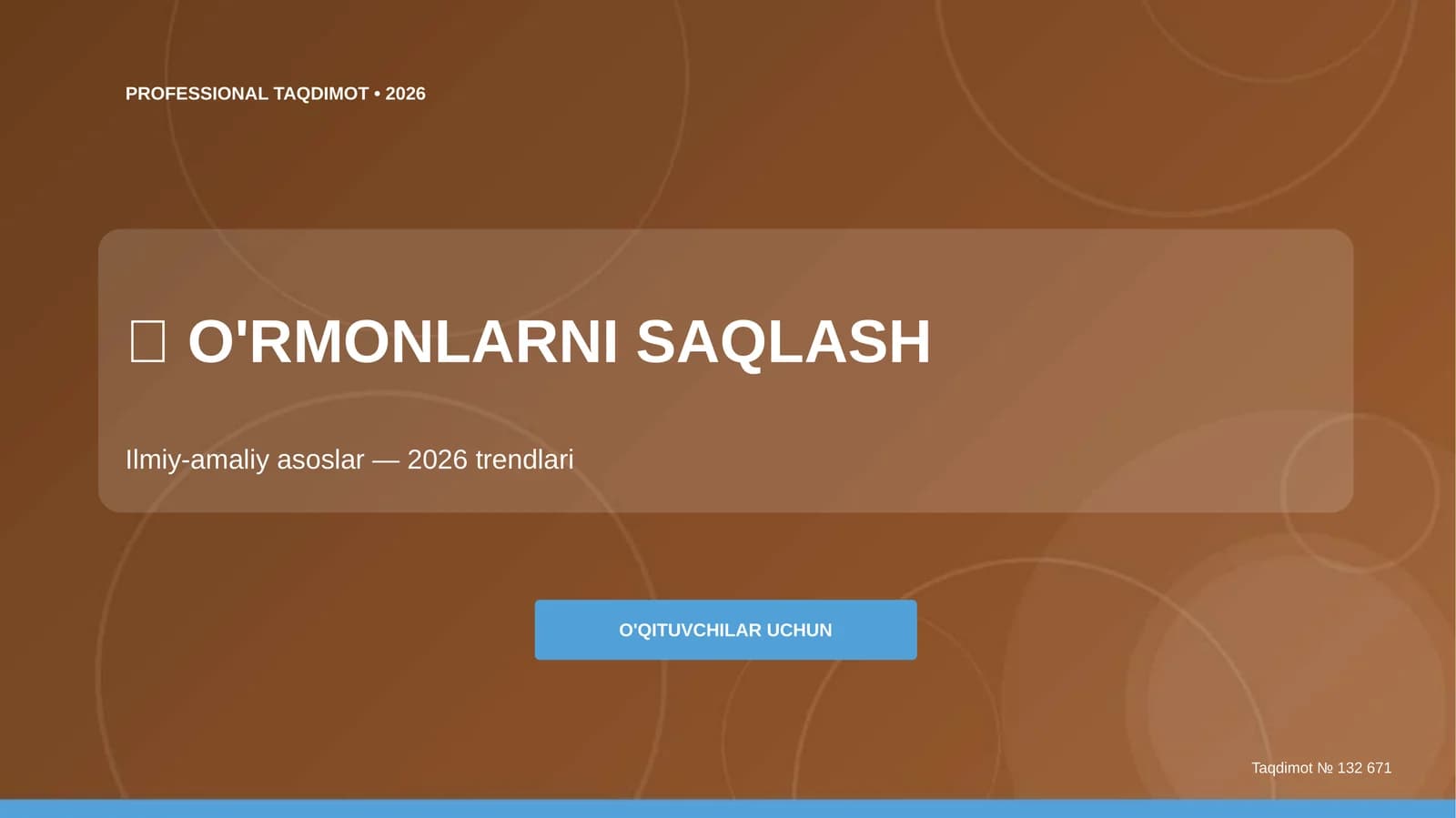 O'rmonlarni saqlash: Ilmiy-amaliy asoslar (2026 trendlari) [o'qituvchilar uchun]