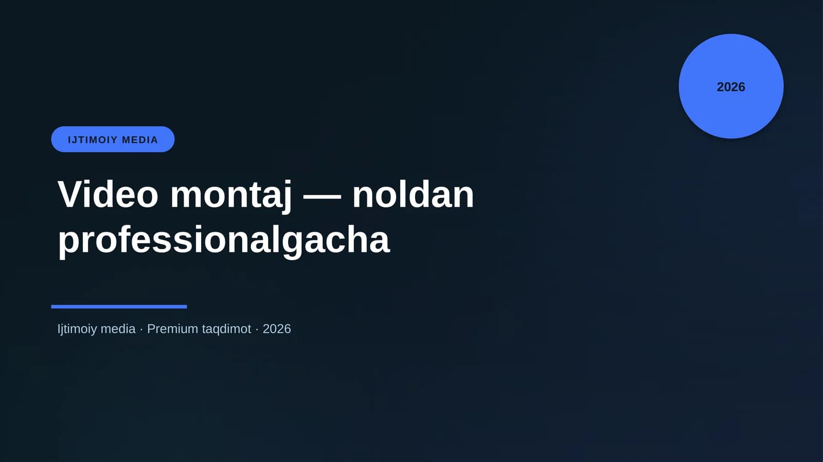 Video montaj — noldan professionalgacha
