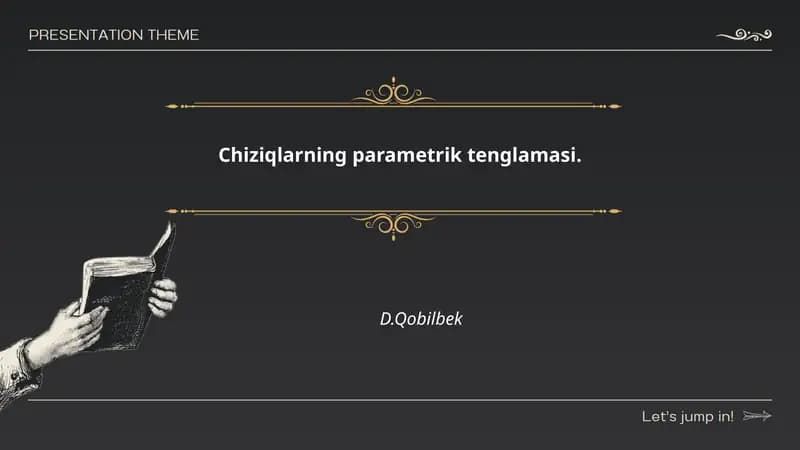 Chiziqlarning parametrik tenglamasi
