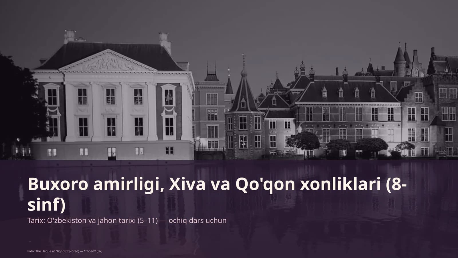 Buxoro amirligi, Xiva va Qo'qon xonliklari (8-sinf)