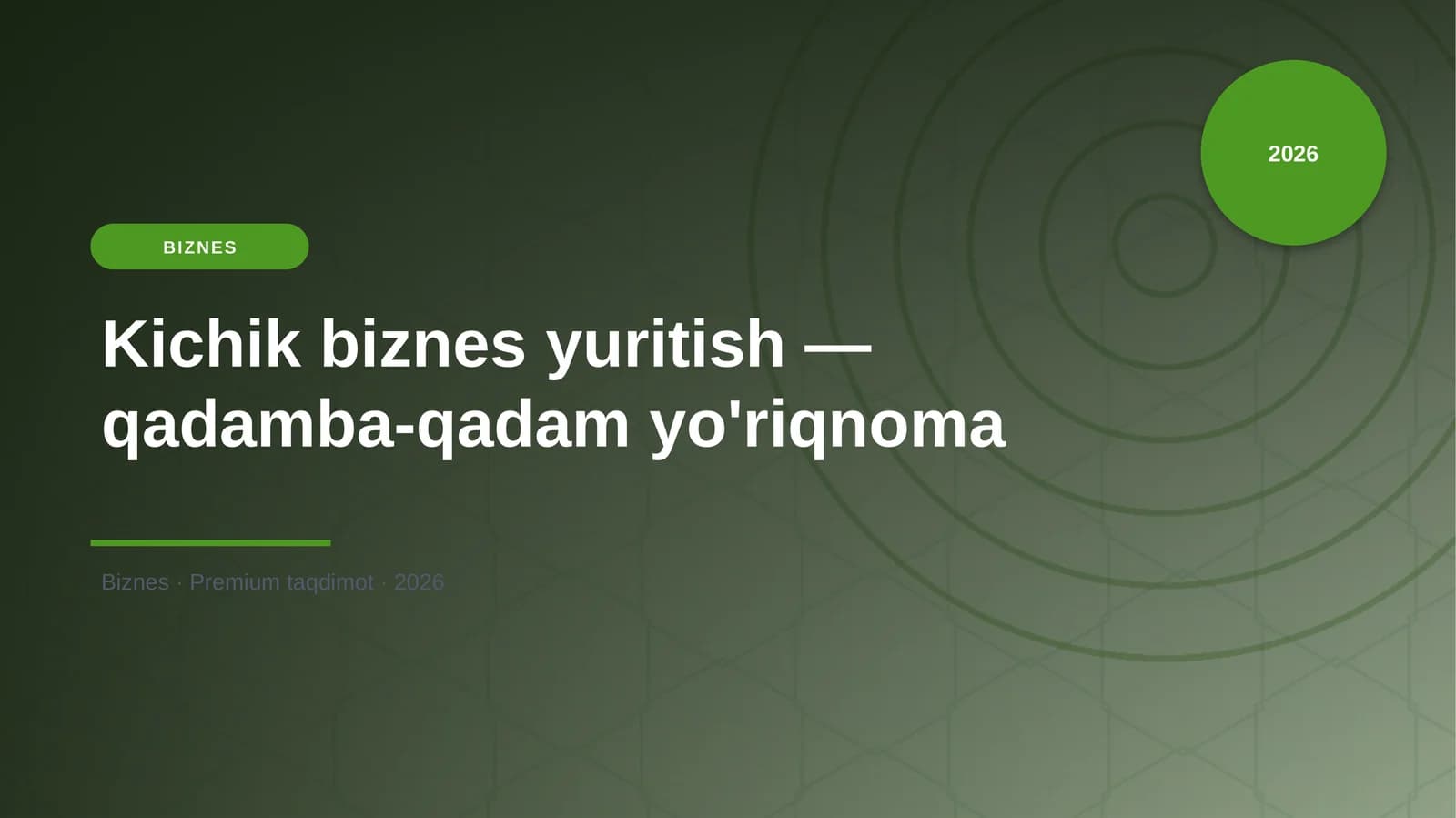 Kichik biznes yuritish — qadamba-qadam yo'riqnoma
